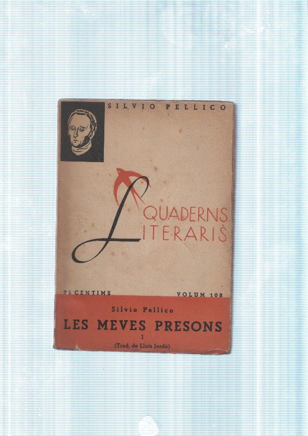 Les meves presons tomo I