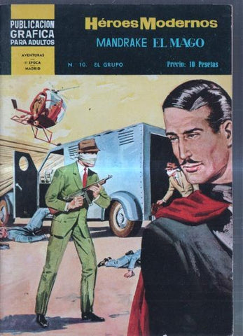 Dolar: Heroes modernos 2a epoca numero 10: Mandrake el mago: el grupo