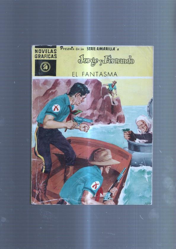 Novelas Graficas serie Amarilla numero 50: Jorge y Fernando: El fantasma