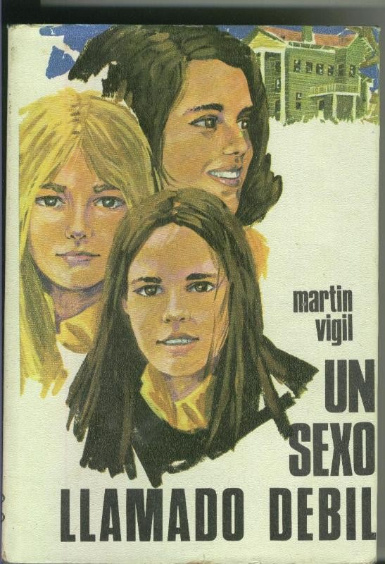 Un sexo llamado debil
