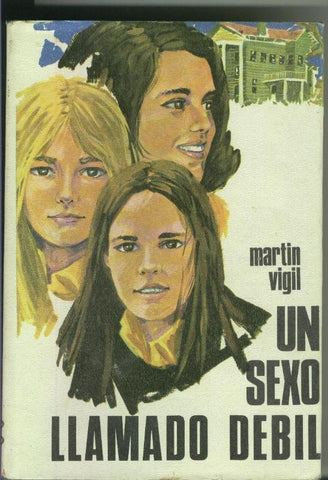 Un sexo llamado debil