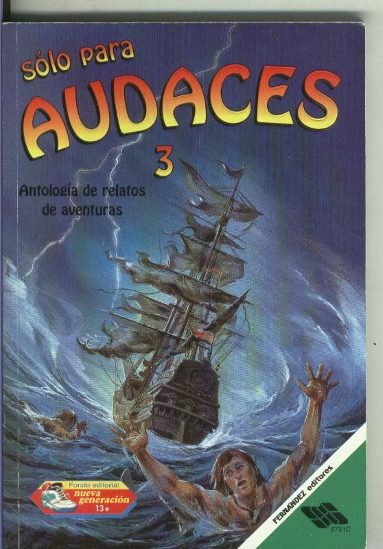 Solo para audaces 3