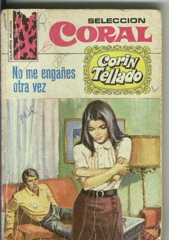 Seleccion Coral numero 274: No me engañes otra vez
