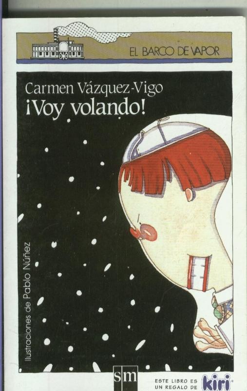 El barco de vapor numero 33: Voy volando