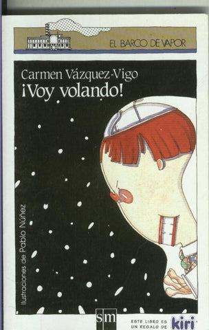 El barco de vapor numero 33: Voy volando