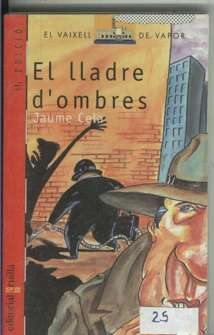 El vaixell de vapor numero 20: El lladre d'ombres (decimosegunda edicion septiembre 2001)