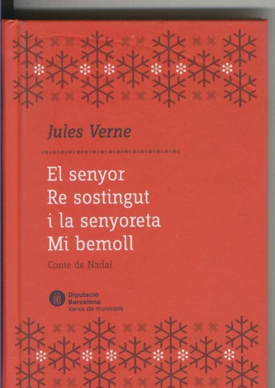 El senyor Re y la senyoreta Mi bemoll: contes de Nadal