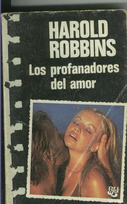 Biblioteca Universal Caralt numero 23: Los profanadores del amor