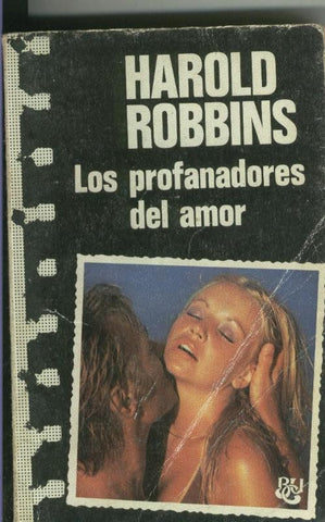 Biblioteca Universal Caralt numero 23: Los profanadores del amor