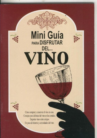 Mini guia para disfrutar del vino