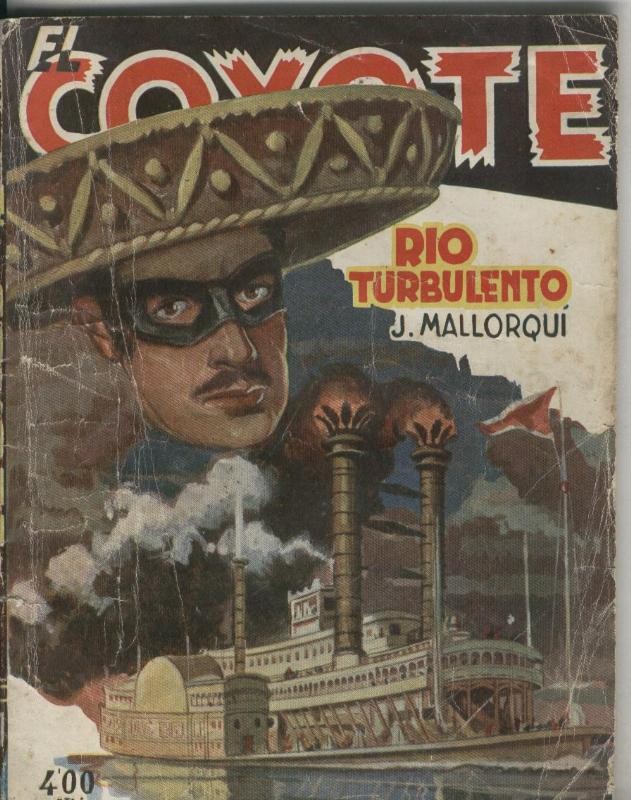 El Coyote: Rio Turbulento