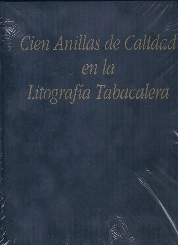 Cien anillas de calidad en la Litografia Tabacalera
