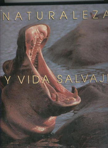 Naturaleza y vida salvaje volumen 2
