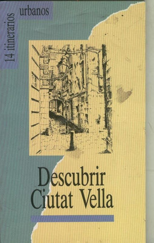 Descubrir Ciutat Vella