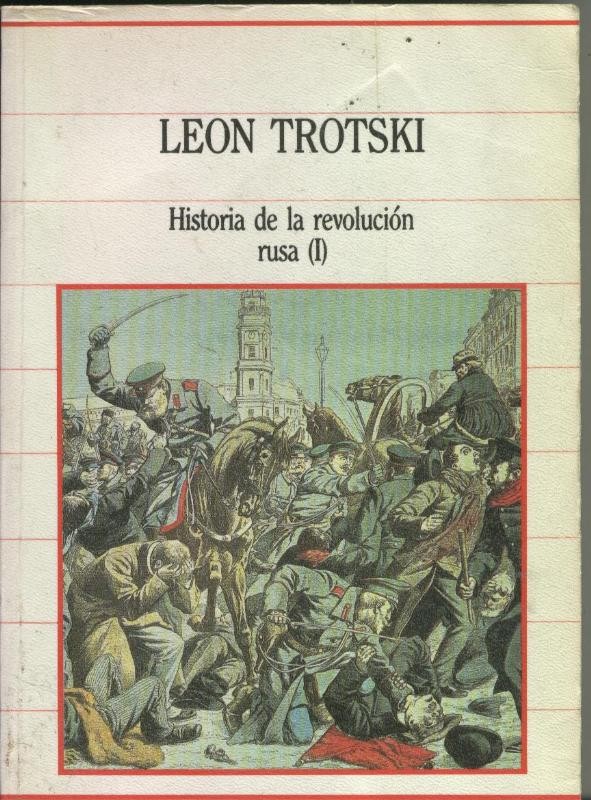 Historia de la revolucion rusa ( I )