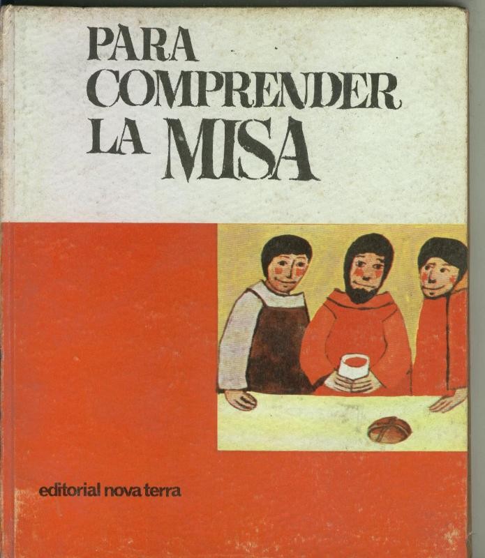 Para comprender la Misa