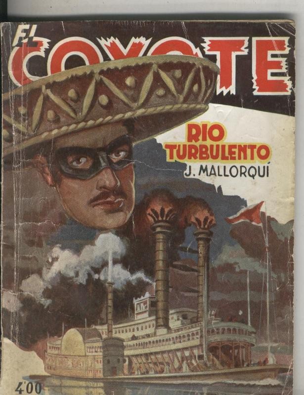 El Coyote: Rio Turbulento