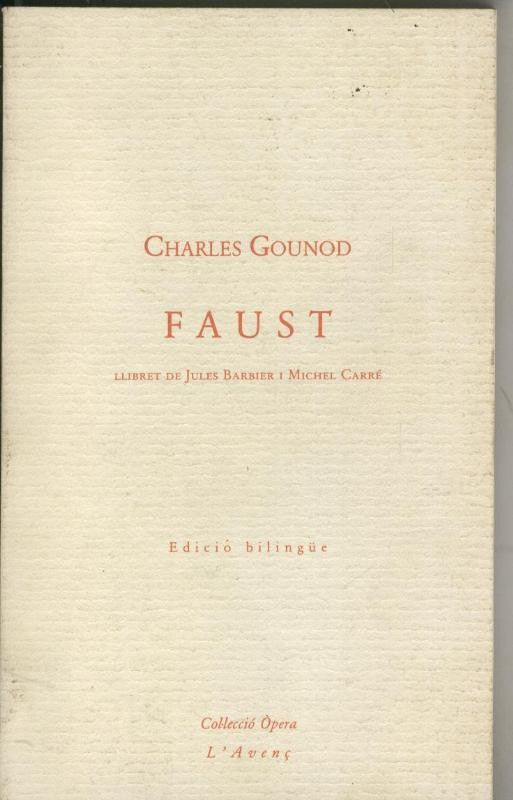Coleccion Opera numero 03: Faust