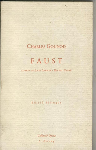 Coleccion Opera numero 03: Faust