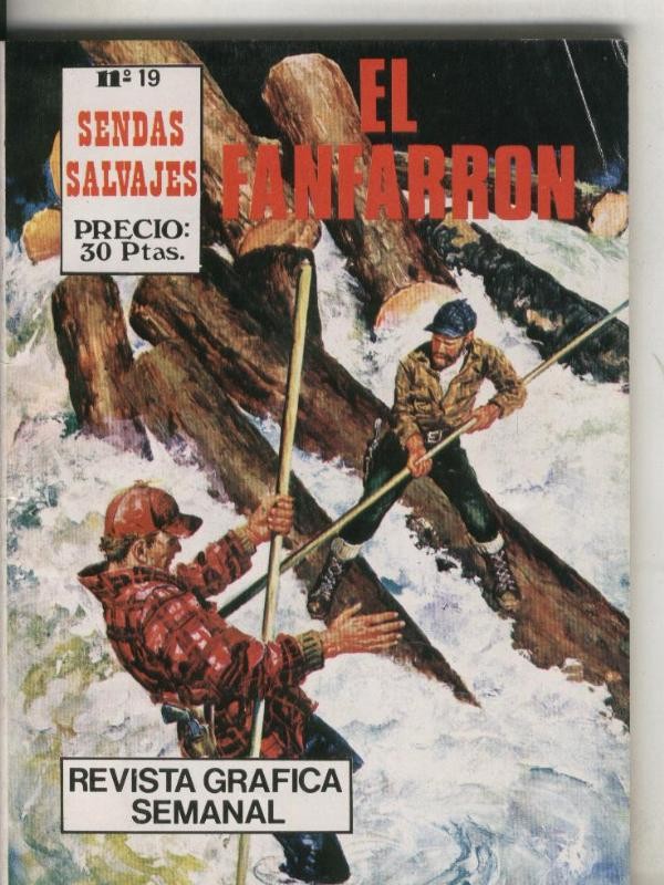 Sendas Salvajes numero 19: El fanfarron