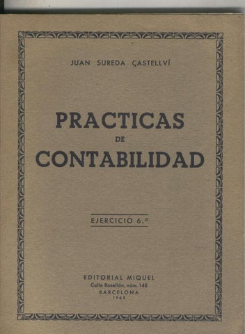 Practicas de contabilidad ejercicio sexto