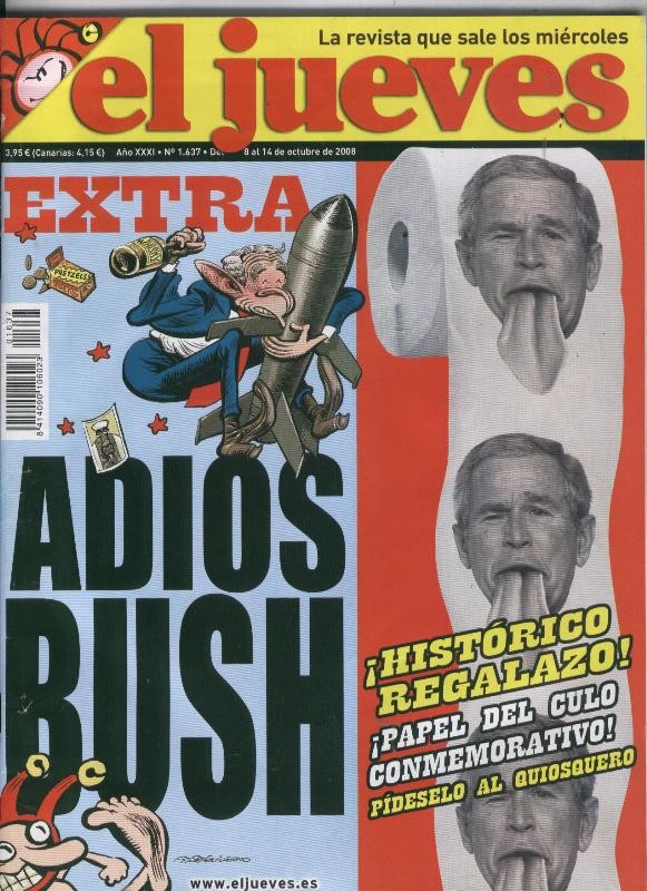 El Jueves revista semanal numero 1637: poster de Bush