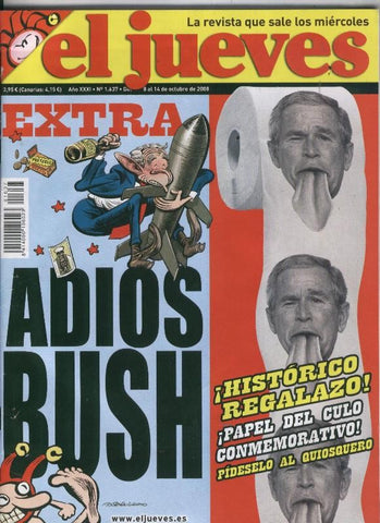 El Jueves revista semanal numero 1637: poster de Bush