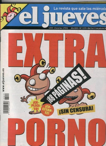 El Jueves revista semanal numero 1519: extra Porno, caricatura poster central de Rocco Siffredi