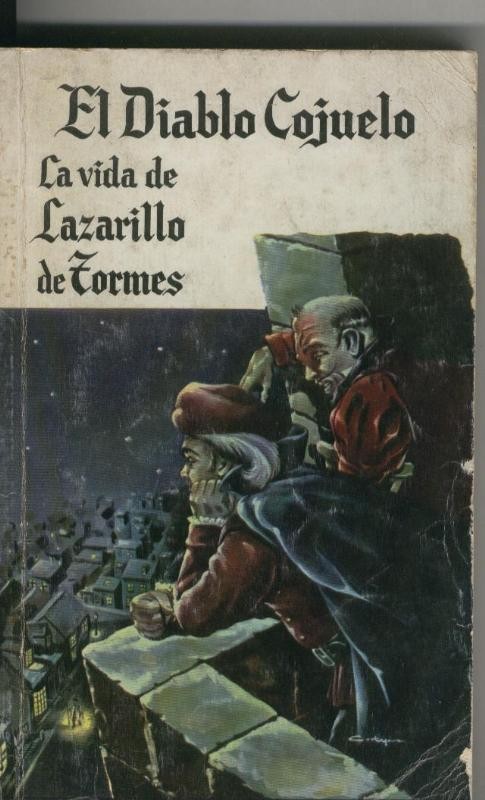 El diablo Cojuelo La Vida de Lazarillo de Tormes