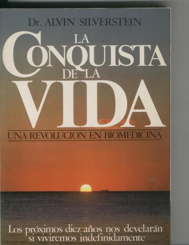 La conquista de la vida