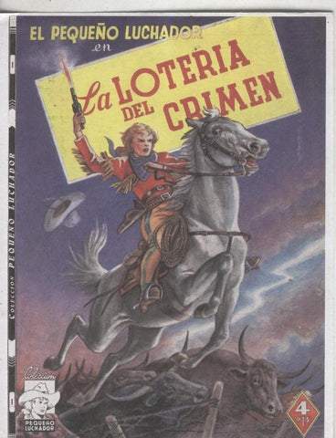 El Pequeño Luchador: La loteria del crimen
