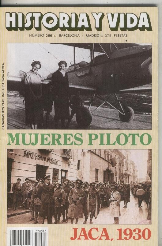 Historia y Vida numero 286: Mujeres pilotos, Jaca 1930