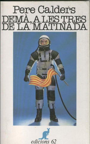 Dema a les tres de la matinada