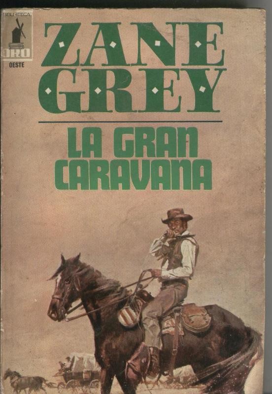 Biblioteca Oro Oeste numero 58: La gran caravana