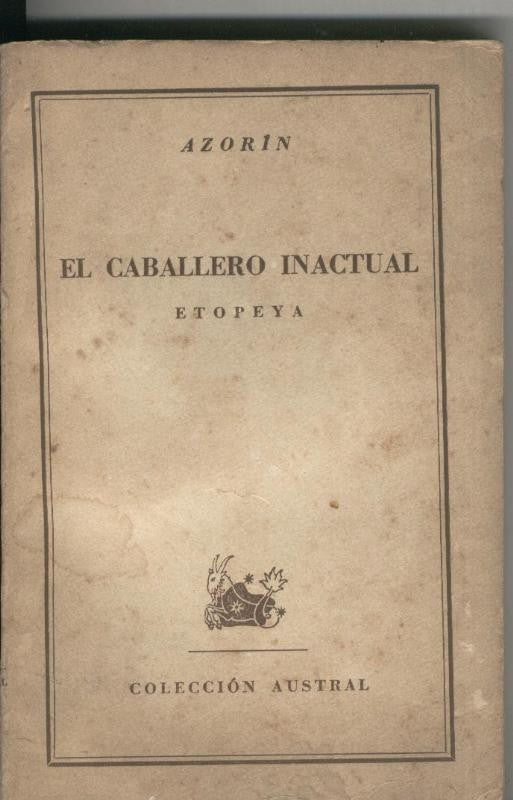 Austral numero 830: El caballero inactual