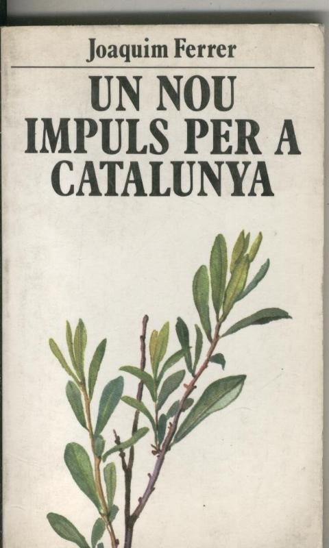 Un nou impuls per a Catalunya