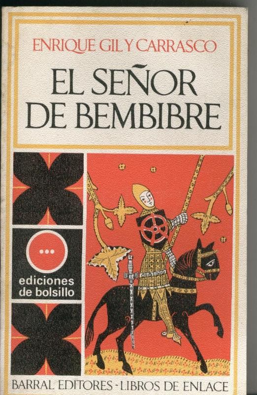 El señor de Bembibre