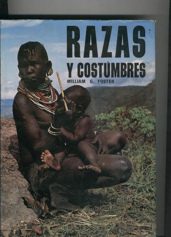 Razas y costumbres