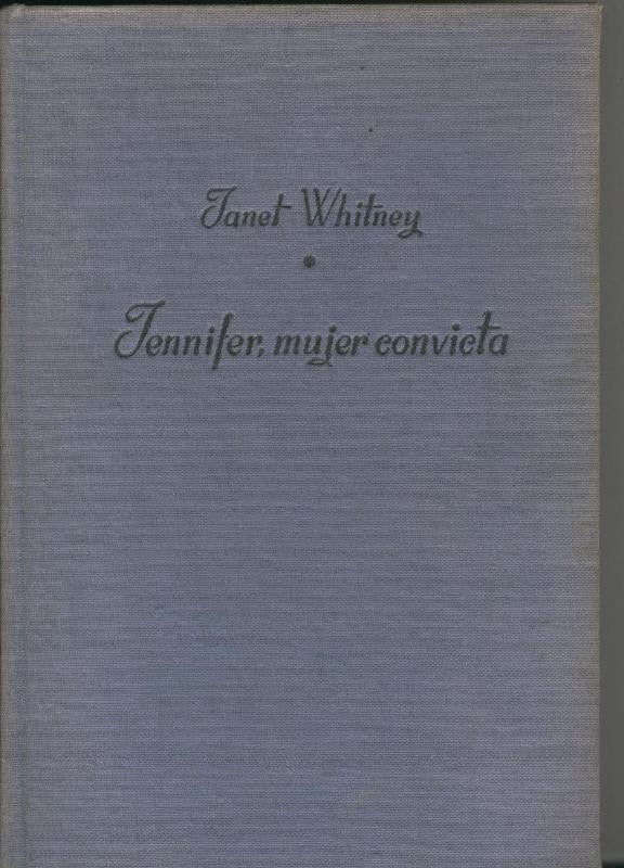 Jennifer mujer convicta