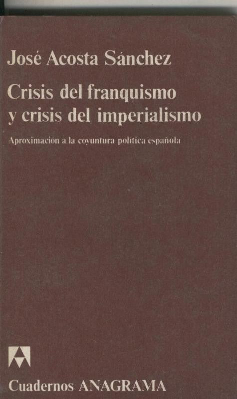 Crisis del franquismo y crisis del imperialismo