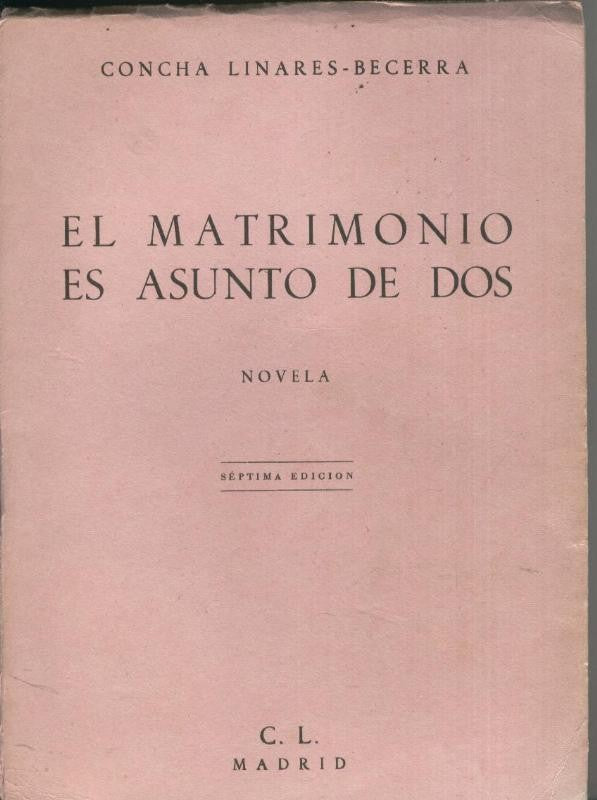 El matrimonio es asunto de dos