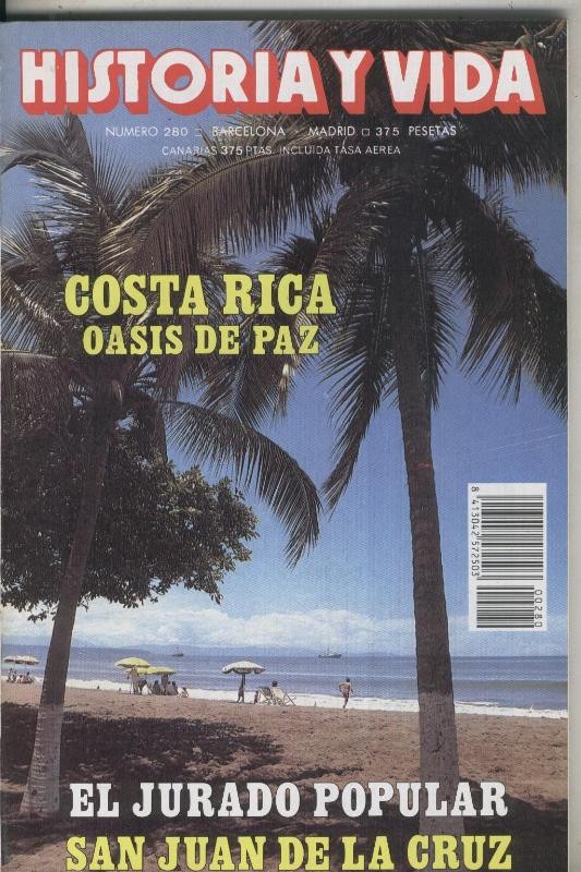 Historia y vida numero 280: Costa Rica oasis de paz