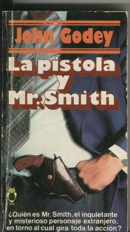 La pistola y Mr. Smith