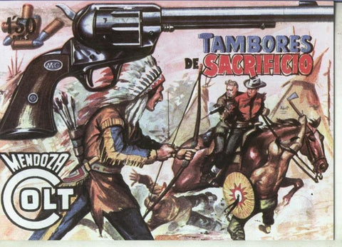 Mendoza Colt facsimil numero 073: Tambores de sacrificio