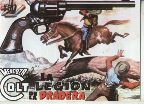 Mendoza Colt facsimil numero 092: La legion de la pradera