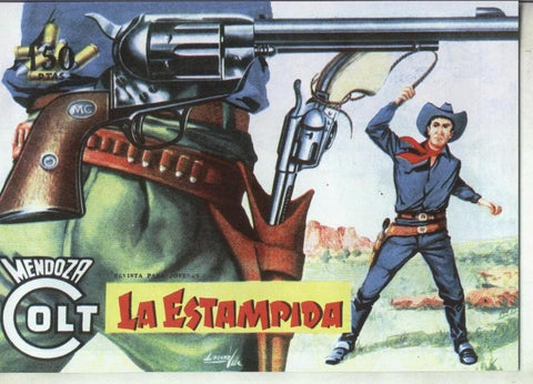 Mendoza Colt facsimil numero 061: La estampida