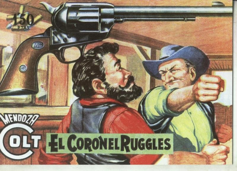 Mendoza Colt facsimil numero 064: El coronel Ruggles