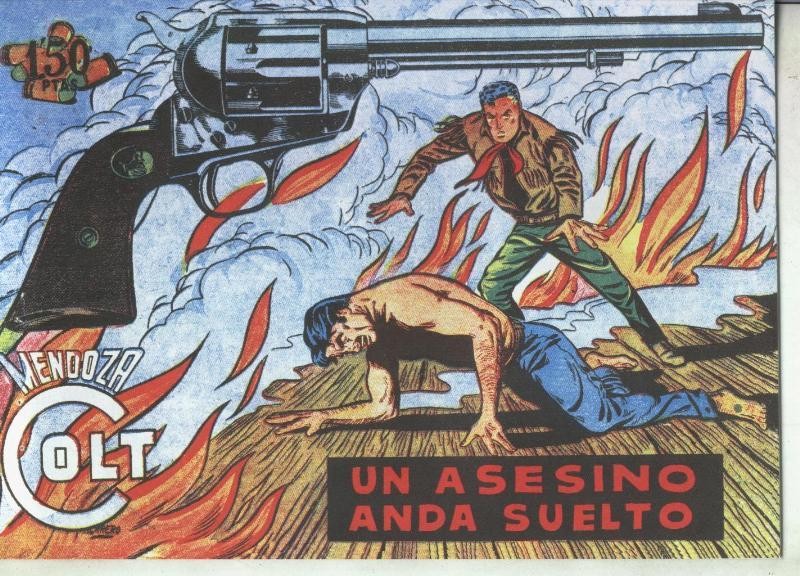 Mendoza Colt facsimil numero 110: Un asesino anda suelto