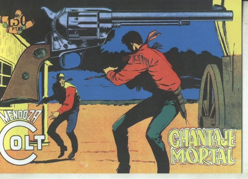 Mendoza Colt facsimil numero 107: Chantaje mortal