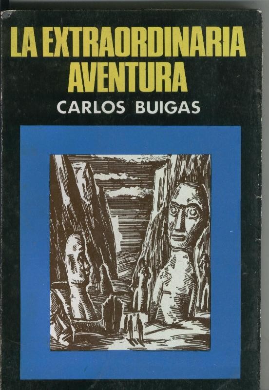 La Extraordinaria Aventura por Carlos Buigas